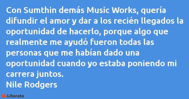 Frases de Nile Rodgers