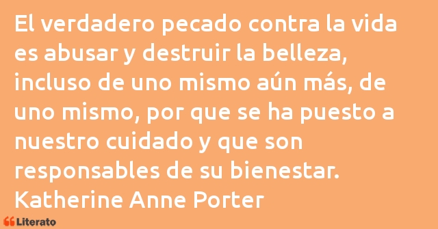 Frases de Katherine Anne Porter