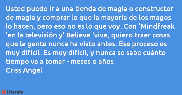 Frases de Criss Angel