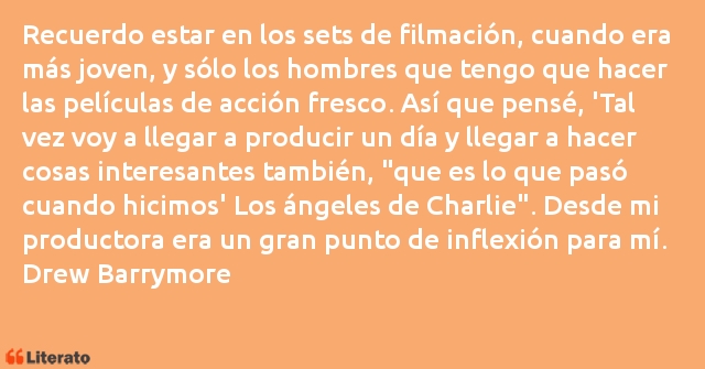 Frases de Drew Barrymore