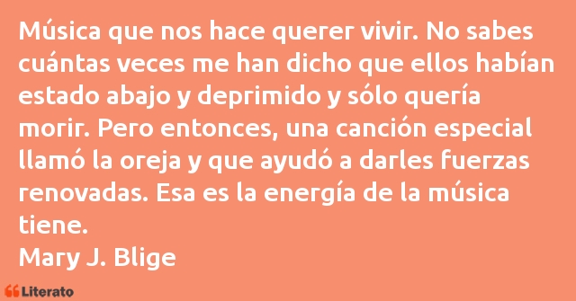 Frases de Mary J. Blige