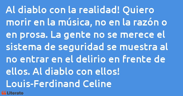 Frases de Louis-Ferdinand Celine