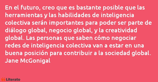 Frases de Jane McGonigal