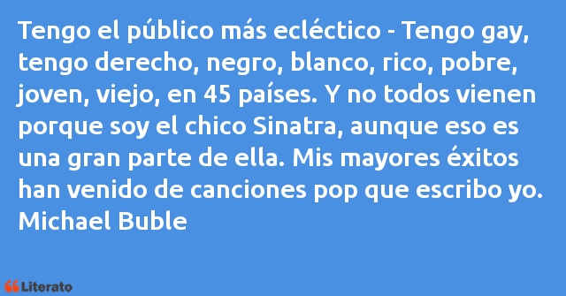 Frases de Michael Buble