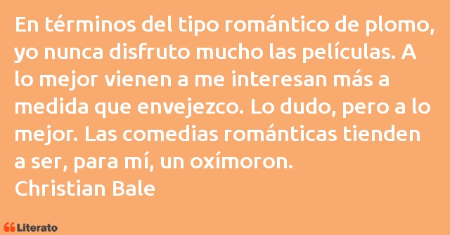 Frases de Christian Bale