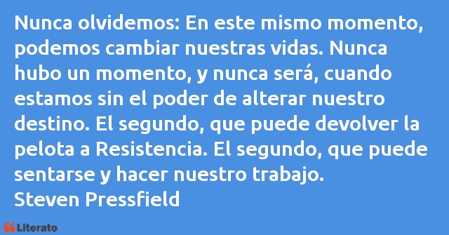 Frases de Steven Pressfield