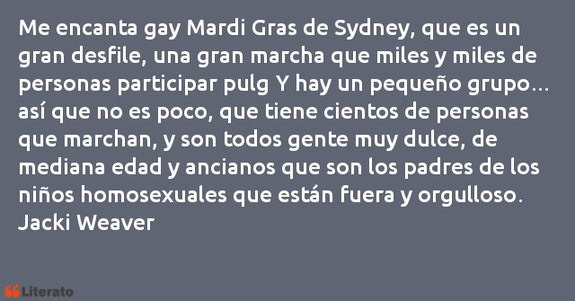 Frases de Jacki Weaver