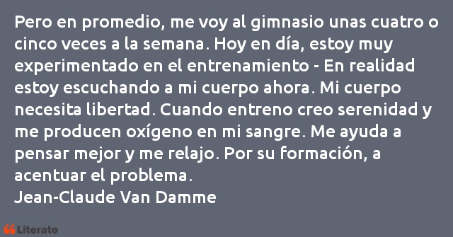 Frases de Jean-Claude Van Damme