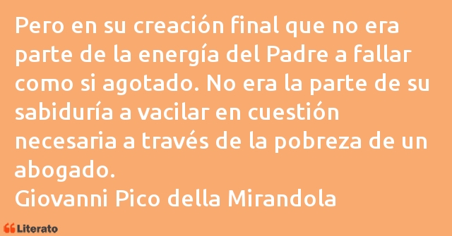 Frases de Giovanni Pico della Mirandola