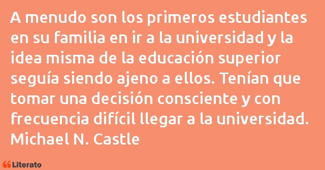 Frases de Michael N. Castle