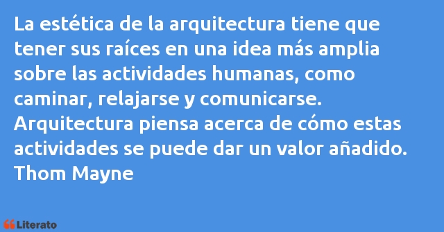 Frases de Thom Mayne