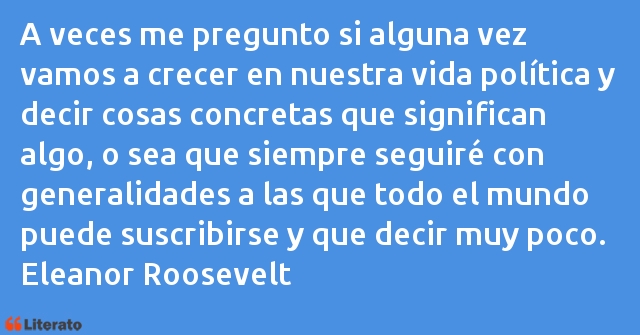 Frases de Eleanor Roosevelt