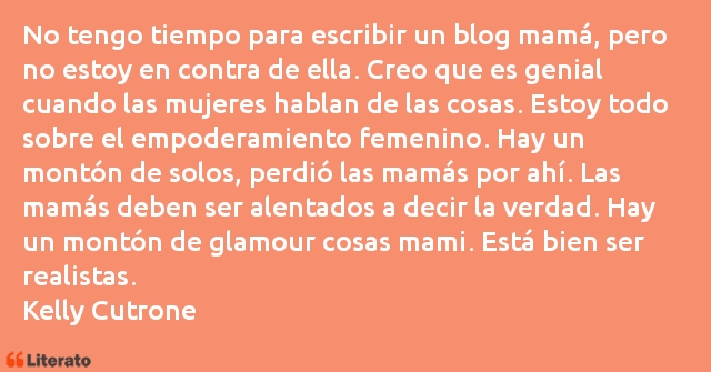 Frases de Kelly Cutrone