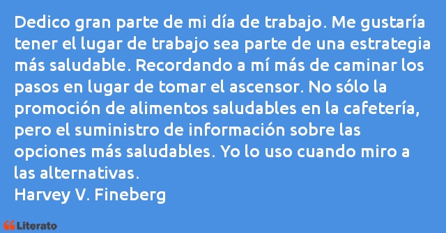 Frases de Harvey V. Fineberg