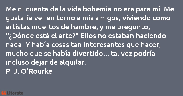 Frases de P. J. O'Rourke