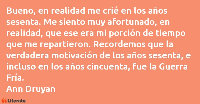 Frases de Ann Druyan