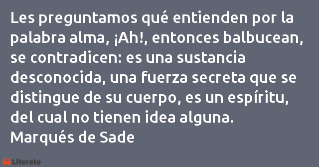 Frases de Marqués de Sade