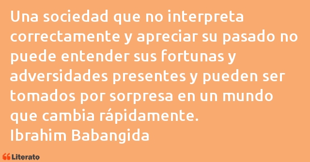 Frases de Ibrahim Babangida