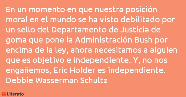 Frases de Debbie Wasserman Schultz