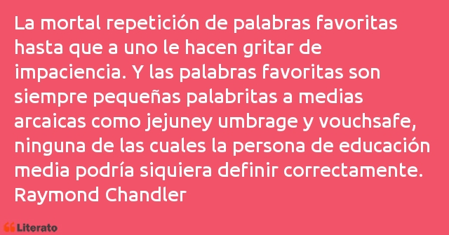 Frases de Raymond Chandler