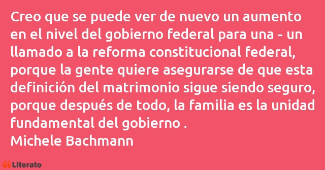 Frases de Michele Bachmann