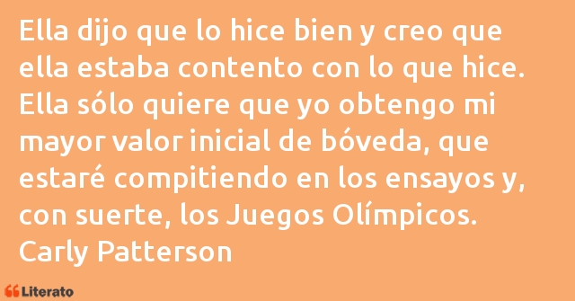 Frases de Carly Patterson