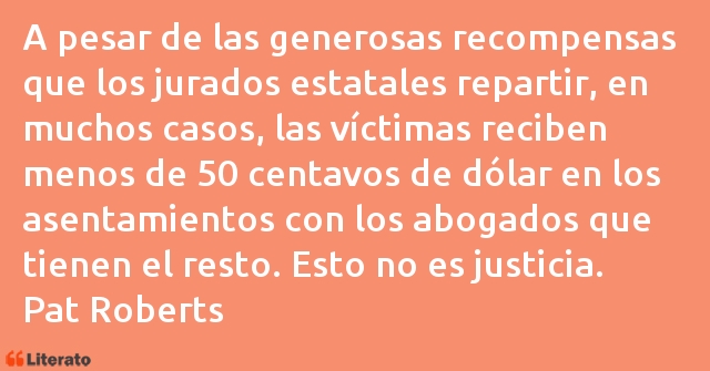 Frases de Pat Roberts