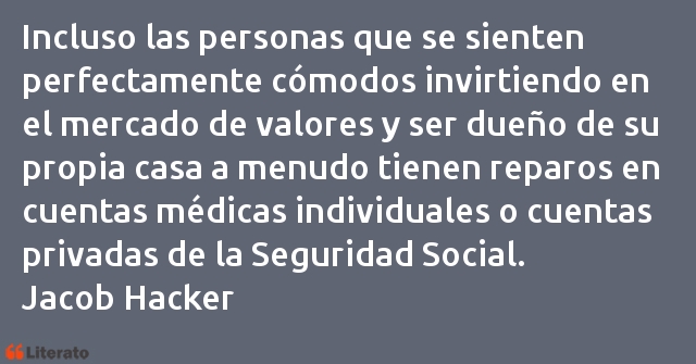 Frases de Jacob Hacker