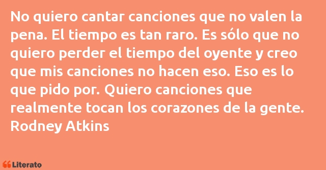 Frases de Rodney Atkins