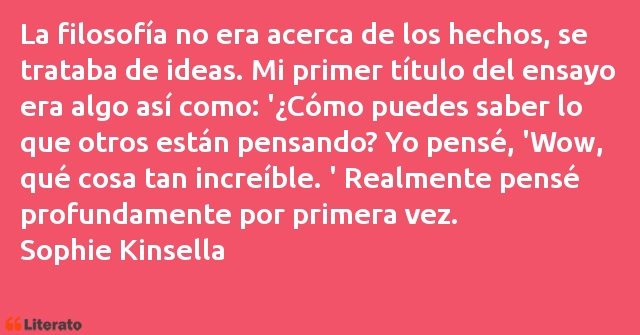 Frases de Sophie Kinsella