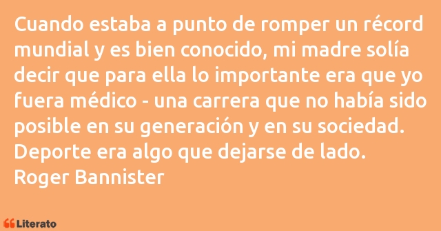 Frases de Roger Bannister