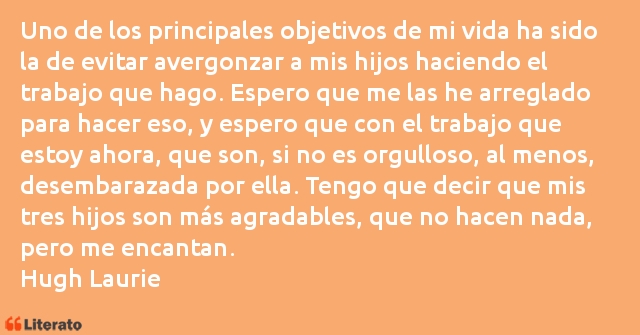 Frases de Hugh Laurie
