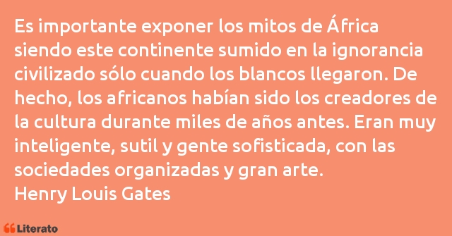 Frases de Henry Louis Gates