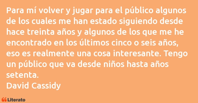 Frases de David Cassidy