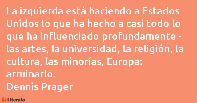 Frases de Dennis Prager