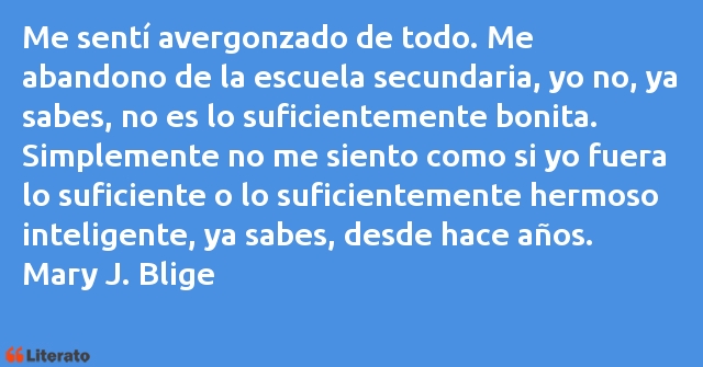 Frases de Mary J. Blige