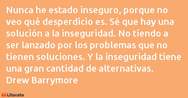 Frases de Drew Barrymore