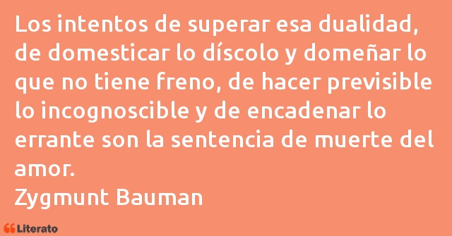 Frases de Zygmunt Bauman