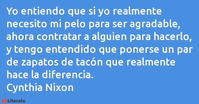 Frases de Cynthia Nixon