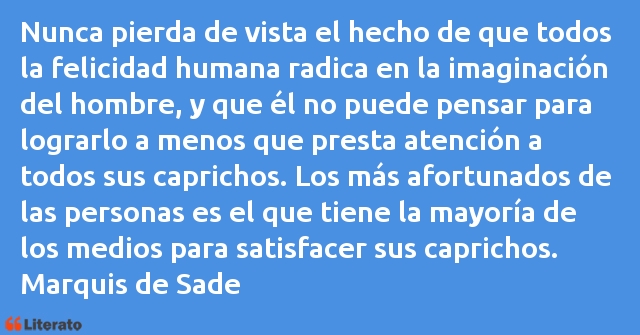 Frases de Marqués De Sade