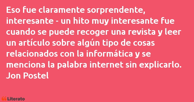 Frases de Jon Postel