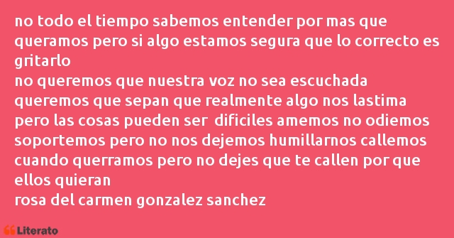 Frases de Rosa Del Carmen Gonzalez Sanchez