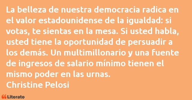 Frases de Christine Pelosi