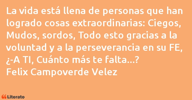 Frases de Felix Campoverde Velez