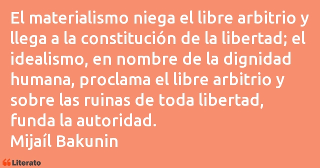 Frases de Mijaíl Bakunin