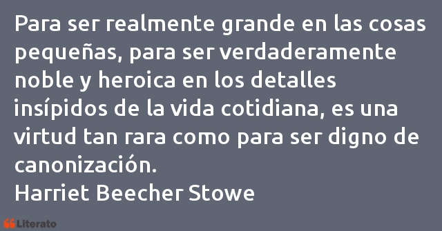 Frases de Harriet Beecher Stowe