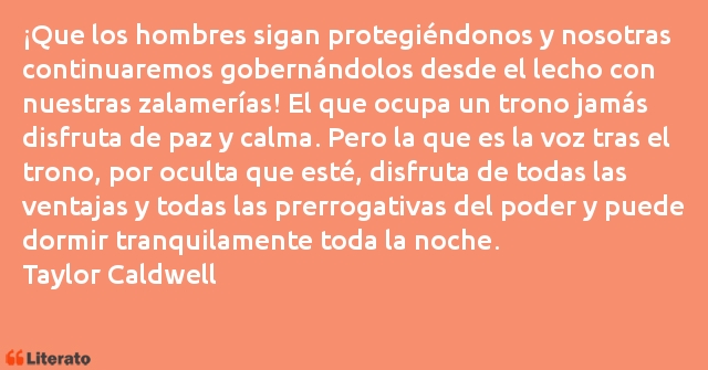 Frases de Taylor Caldwell