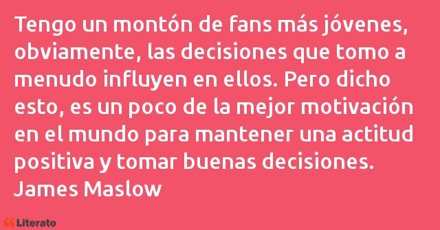 Frases de James Maslow