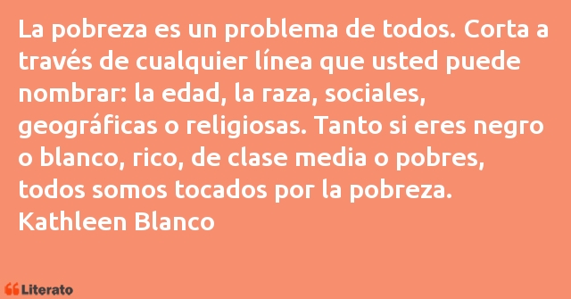 Frases de Kathleen Blanco