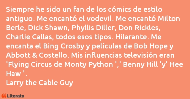 Frases de Larry the Cable Guy